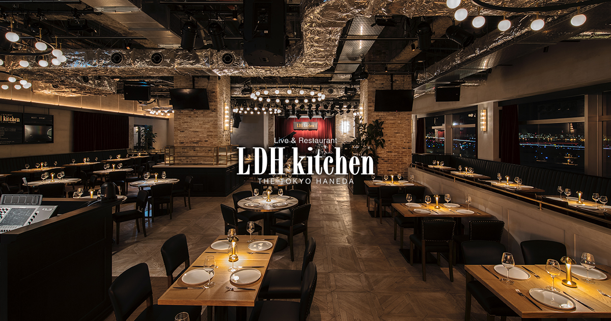 LDH kitchen THE TOKYO HANEDA OFFICIAL SITE