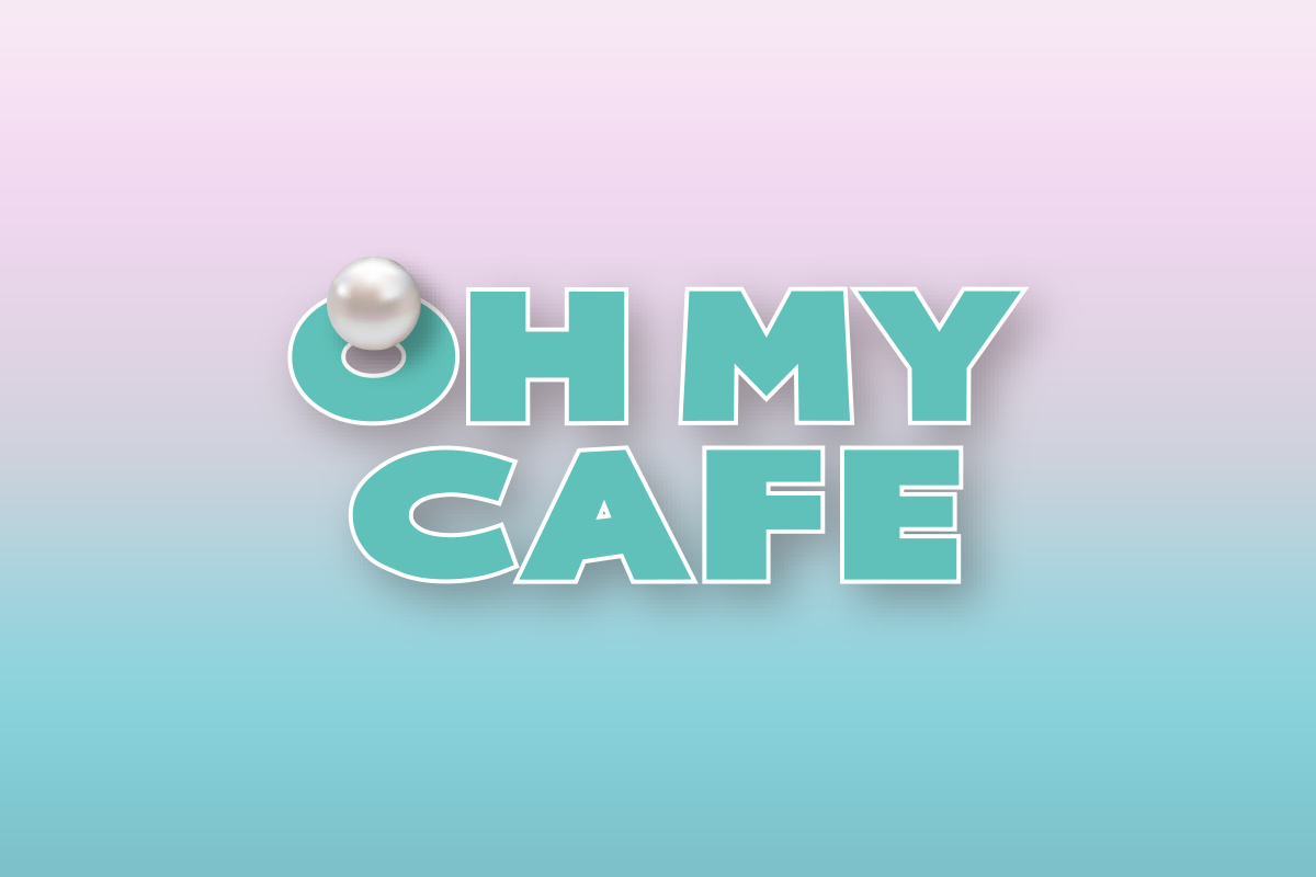 「リトル・マーメイド」OH MY CAFE - 「リトル・マーメイド」OH MY CAFE