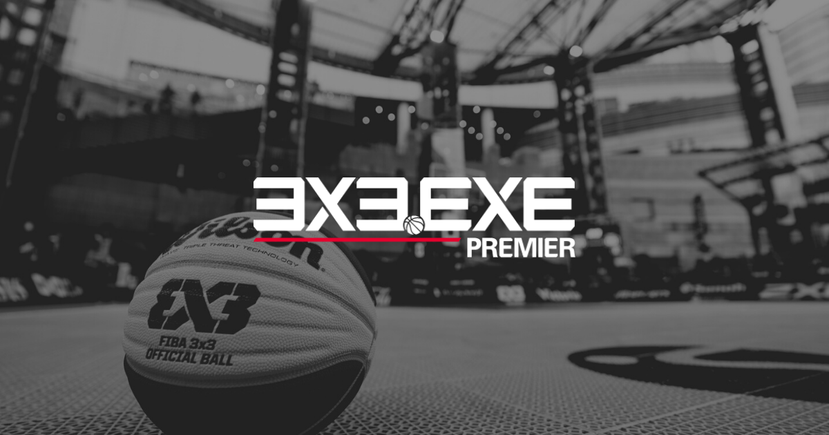 3x3 NEWS | 3x3.EXE PREMIER | 3x3 Global Professional League